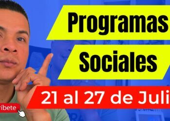 Programas Sociales Julio 2025