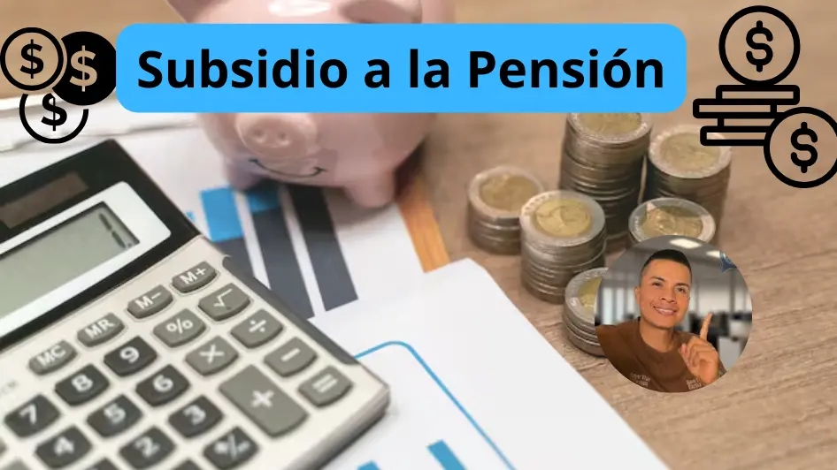 Subsidio A La Pensión (1)