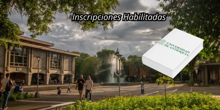 Inscripciones Habilitadas udea 2026